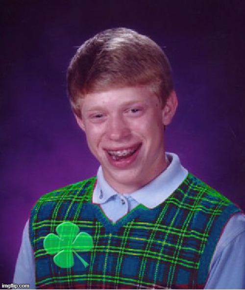 good luck brian | image tagged in good luck brian | made w/ Imgflip meme maker
