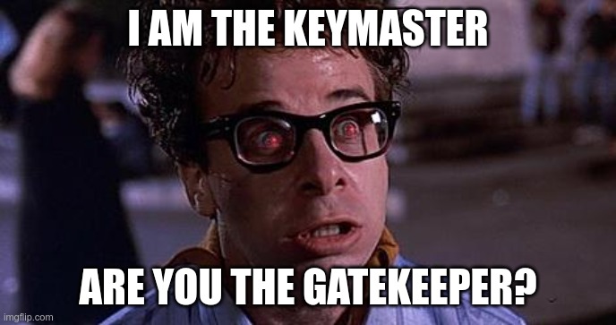 ghostbusters i am the gatekeeper quote