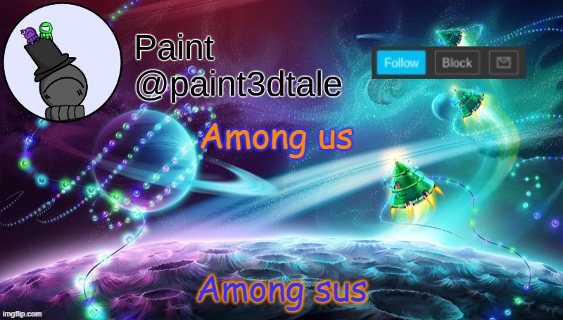 One salt two salt red salt blue salt | Among us; Among sus | image tagged in paint festive announcement | made w/ Imgflip meme maker