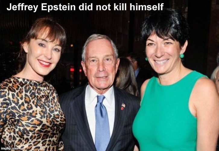 Filthy Scum | image tagged in michael bloomberg,ghislaine maxwell,jeffrey epstein,pizzagate,lolita express | made w/ Imgflip meme maker