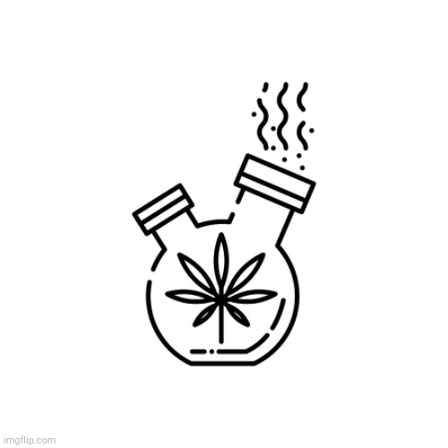 Marijuana Bong! | image tagged in marijuana bong | made w/ Imgflip meme maker