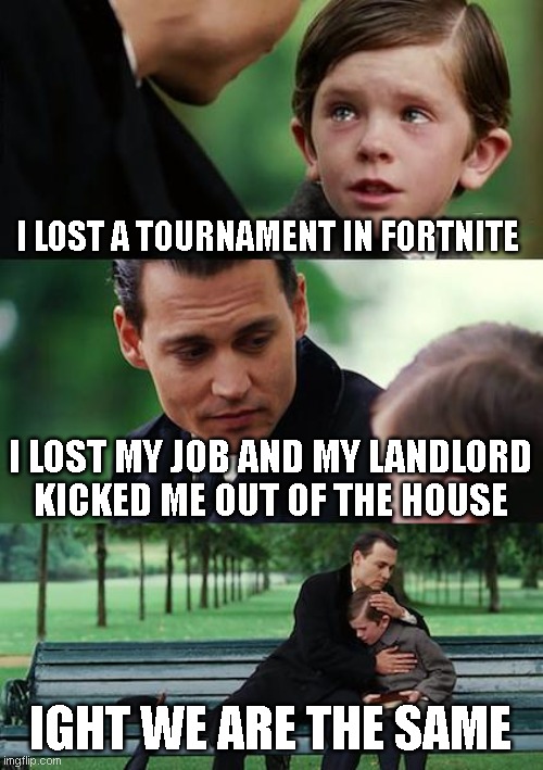 Fortnite , work , both same - Imgflip