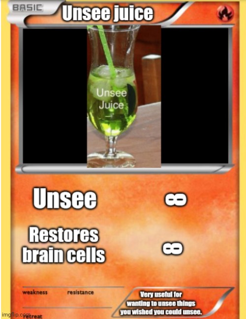 Unsee juice | image tagged in unsee juice | made w/ Imgflip meme maker
