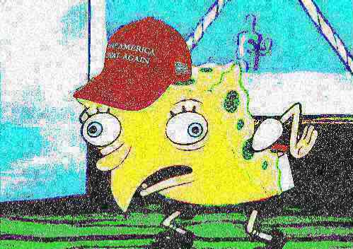 MAGA spongebob deep-fried 3 Blank Meme Template