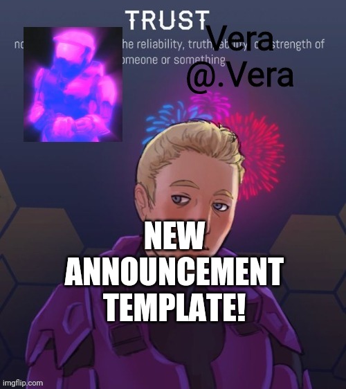 a n n o u n c e 2 | NEW ANNOUNCEMENT TEMPLATE! | image tagged in a n n o u n c e 2 | made w/ Imgflip meme maker