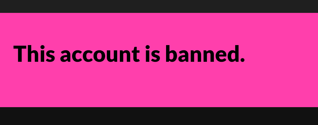 High Quality Game Jolt Account banned Blank Meme Template