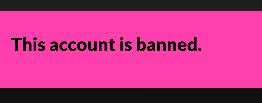 Game Jolt Account banned Blank Meme Template