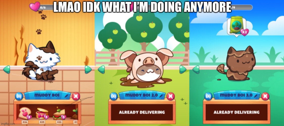 LMAO IDK WHAT I’M DOING ANYMORE | made w/ Imgflip meme maker
