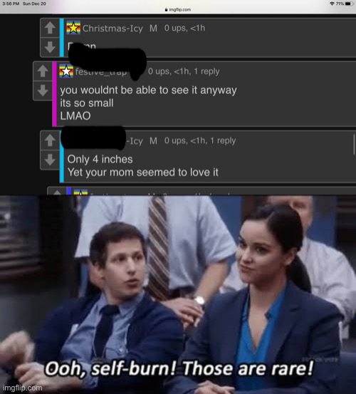 image tagged in ooh self-burn those are rare | made w/ Imgflip meme maker