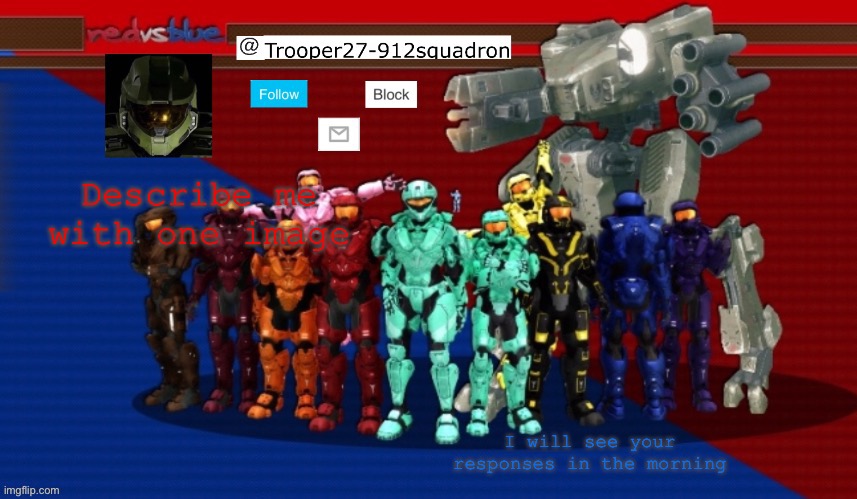 GOOD NIGHT EVERYONEx2 | Describe me with one image; I will see your responses in the morning | image tagged in t27 announcement | made w/ Imgflip meme maker