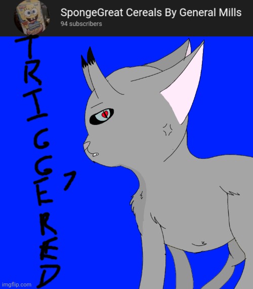 I stumbled upon that and I'm triggered | made w/ Imgflip meme maker