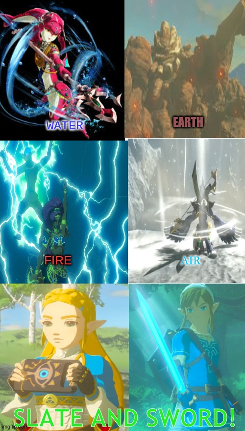 Fan and sword! |  EARTH; WATER; FIRE; AIR; SLATE AND SWORD! | image tagged in the legend of zelda breath of the wild,avatar the last airbender | made w/ Imgflip meme maker