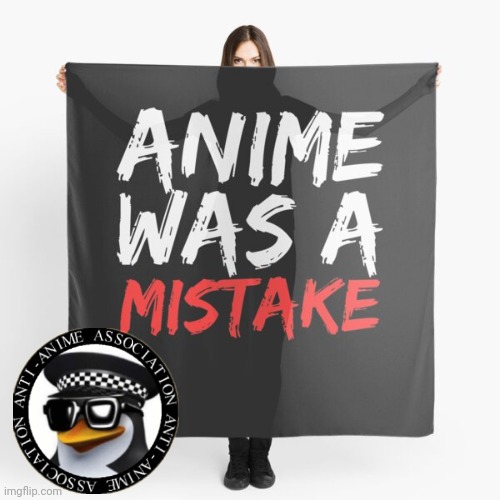 image tagged in anti anime association,anti anime | made w/ Imgflip meme maker