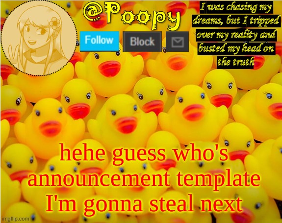 hehe guess who's announcement template I'm gonna steal next | image tagged in iaintacamel | made w/ Imgflip meme maker