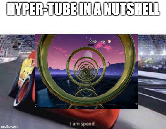 HYPER-TUBE IN A NUTSHELL | made w/ Imgflip meme maker