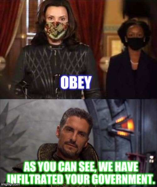 System Lord Pelosi | OBEY; AS YOU CAN SEE, WE HAVE INFILTRATED YOUR GOVERNMENT. | image tagged in goa'uld,infiltration,wtf is she wearing | made w/ Imgflip meme maker