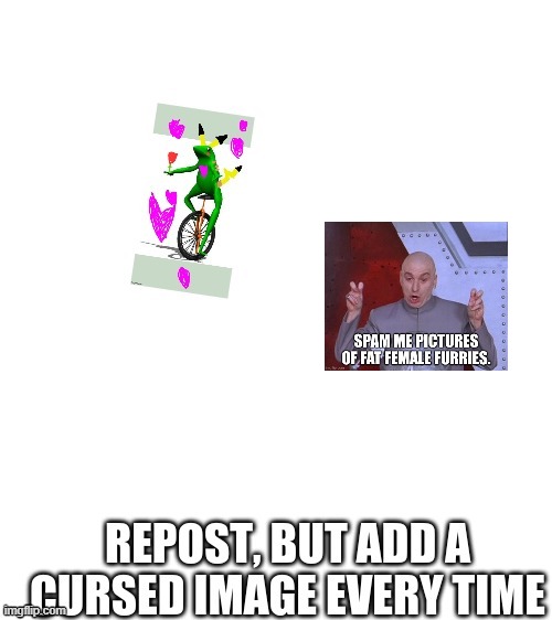 here ya go | image tagged in cursed | made w/ Imgflip meme maker