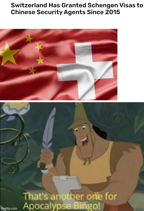 You know something's wrong when Switzerland is involved | image tagged in apocalypse bingo,china,switzerland | made w/ Imgflip meme maker