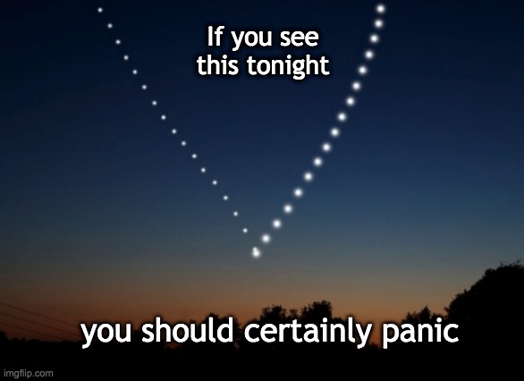 Jupiter and Saturn conjunction -- but you have your towel, right? | If you see
this tonight; you should certainly panic | image tagged in jupiter,saturn,stars,astronomy,astrology | made w/ Imgflip meme maker