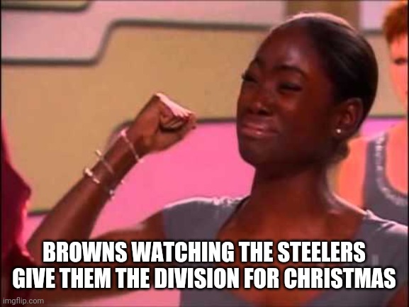 Tears Of Joy Girl | BROWNS WATCHING THE STEELERS GIVE THEM THE DIVISION FOR CHRISTMAS | image tagged in tears of joy girl,nfl,nfl memes | made w/ Imgflip meme maker
