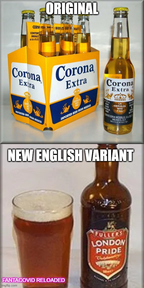 english variant | ORIGINAL; NEW ENGLISH VARIANT; FANTACOVID RELOADED | image tagged in coronavirus,coronavirus meme,corona,english,fantacovid | made w/ Imgflip meme maker