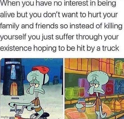 squidward is a mood tho | made w/ Imgflip meme maker