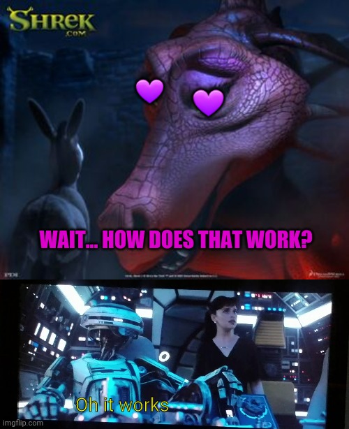 Dragon x Donkey love | 💜; 💜; WAIT... HOW DOES THAT WORK? Oh it works | image tagged in donkey from shrek,dragon,love,wait that's illegal,it works | made w/ Imgflip meme maker