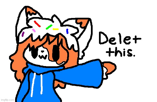 Cream delet this | image tagged in cream delet this | made w/ Imgflip meme maker