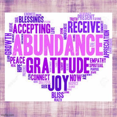 Abundance and Gratitude | image tagged in namaste | made w/ Imgflip meme maker