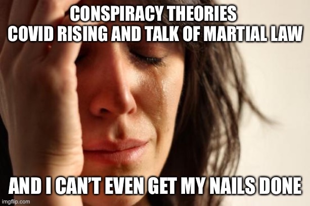 To many people don’t care if SHTF until personal lives are affected | image tagged in donald trump,conspiracy theory,covid-19,martial law,insanity,funny | made w/ Imgflip meme maker