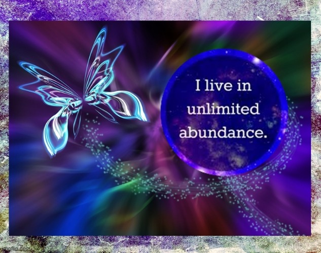 I live in unlimited abundance | image tagged in namaste | made w/ Imgflip meme maker