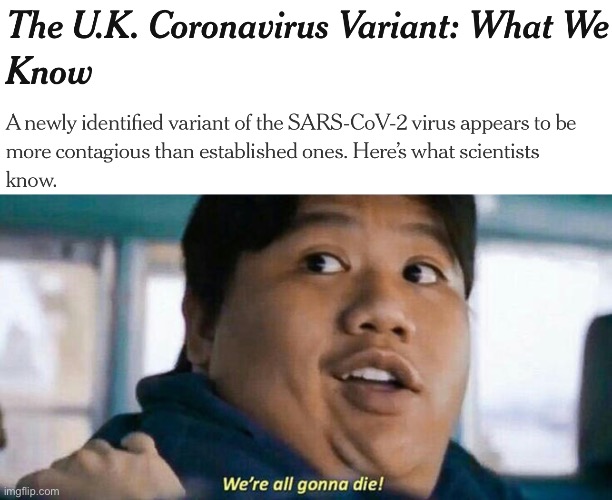 2020 could get worse but NOT THIS MUCH | image tagged in we're all gonna die | made w/ Imgflip meme maker