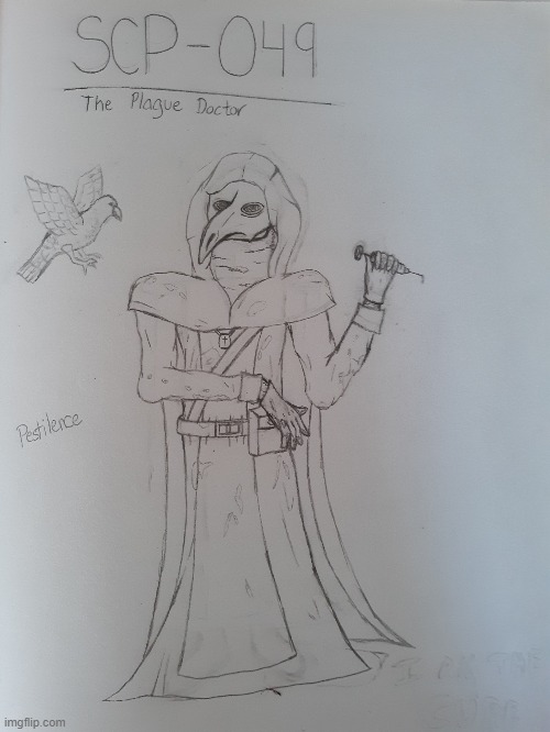 A very, very rough sketch of SCP-049 that I have so far. (Yes, I got into SCP's. Yes, SCP-049 is my favorite). | image tagged in scp-049,scp,drawing,art,drawings,pestilence | made w/ Imgflip meme maker