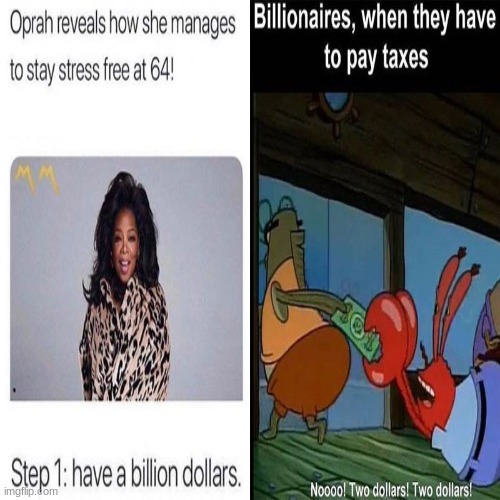 2 DOLLARS!!!??? | image tagged in oprah,spongebob,bills,funny,memes | made w/ Imgflip meme maker