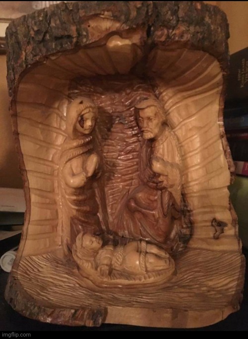 Nativity woodcarving I bought some years ago. | image tagged in nativity,christmas,baby jesus,wood,art | made w/ Imgflip meme maker