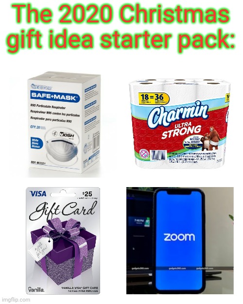 Don't forget your Amazon online purchases! | The 2020 Christmas gift idea starter pack: | image tagged in christmas,2020,starter pack,funny,christmas memes | made w/ Imgflip meme maker