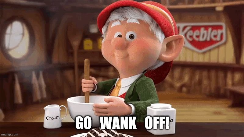 GO   WANK   OFF! | made w/ Imgflip meme maker