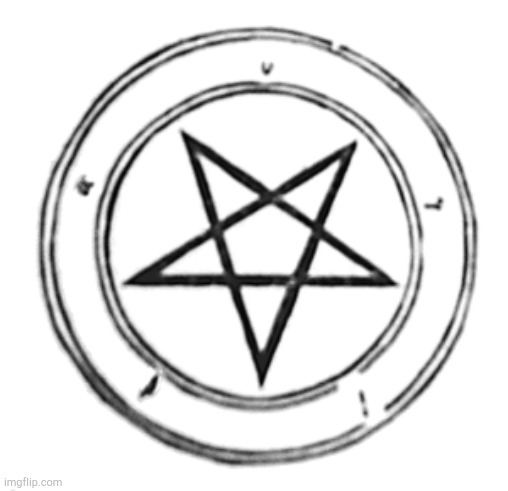 Satanic Pentagram | image tagged in satanic pentagram | made w/ Imgflip meme maker
