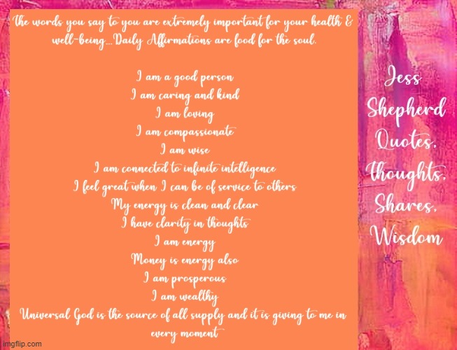 Jess Shepherd Daily Affirmations.2 | image tagged in namaste | made w/ Imgflip meme maker