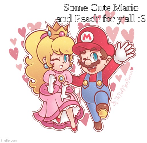 In case you're tired here's some cute Mario and Peach art to boost your mood! :D | Some Cute Mario and Peach for y'all :3 | image tagged in cute mario,cute peach,cute | made w/ Imgflip meme maker