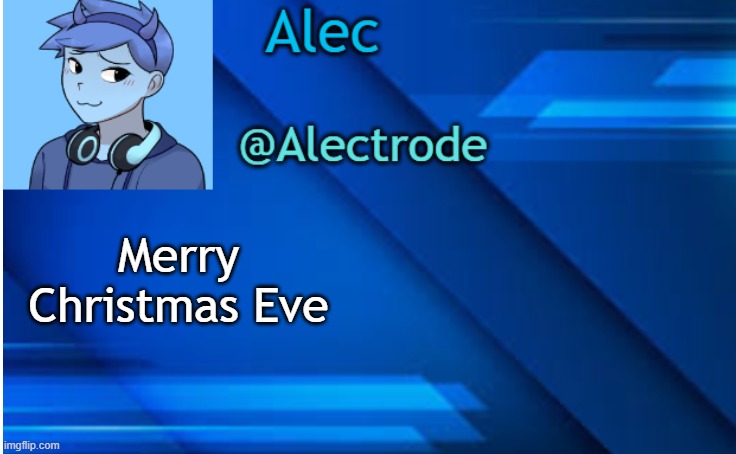 _ | Merry Christmas Eve | image tagged in tags | made w/ Imgflip meme maker