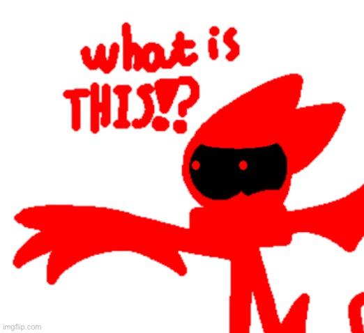 “what is THIS!?” ~ RageStickCat | image tagged in what is this ragestickcat | made w/ Imgflip meme maker