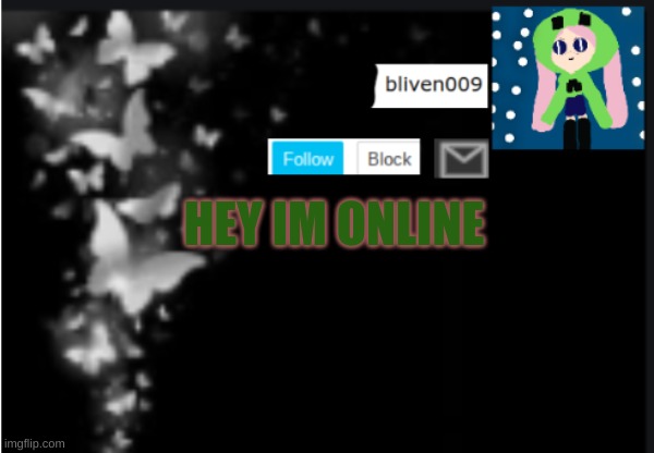 sup | HEY IM ONLINE | made w/ Imgflip meme maker