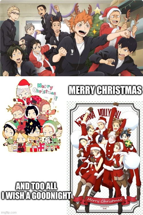 Merry Christmas! Thank you for following! | MERRY CHRISTMAS; AND TOO ALL I WISH A GOODNIGHT | image tagged in blank white template | made w/ Imgflip meme maker