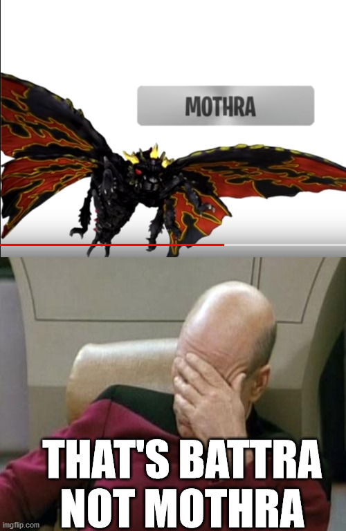 i saw this on youtube, it also said zilla was 90 meters | THAT'S BATTRA NOT MOTHRA | image tagged in bruh,godzilla | made w/ Imgflip meme maker
