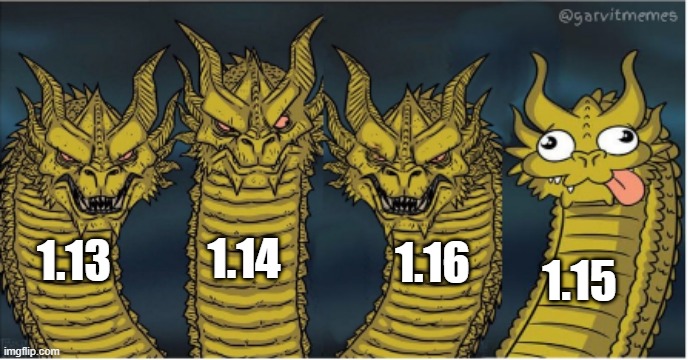 four headed dragon | 1.14; 1.15; 1.16; 1.13 | image tagged in four headed dragon,minecraft,hydra | made w/ Imgflip meme maker