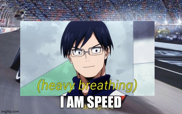 I AM SPEED | image tagged in holidays | made w/ Imgflip meme maker