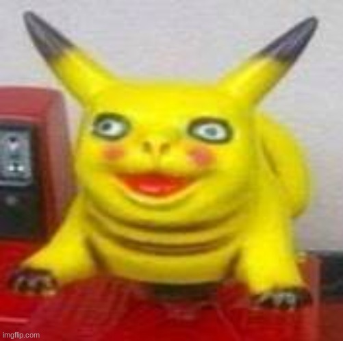 Pika boi- | image tagged in pika boi- | made w/ Imgflip meme maker