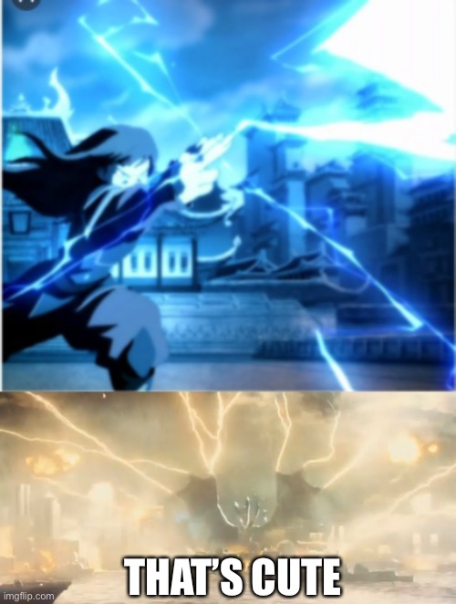 Azula is a student and King Ghidorah isn’t a teacher | THAT’S CUTE | image tagged in azula,king ghidorah,avatar the last airbender,nickelodeon,kaiju,legendary | made w/ Imgflip meme maker