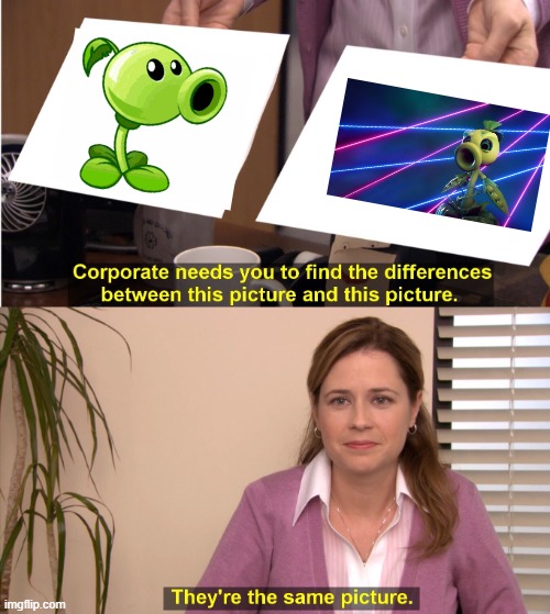 The Peashooter Difference | image tagged in memes,they're the same picture | made w/ Imgflip meme maker